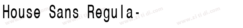 House Sans Regula字体转换
